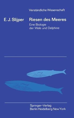 Riesen des Meeres Eine Biologie der Wale und Delphine