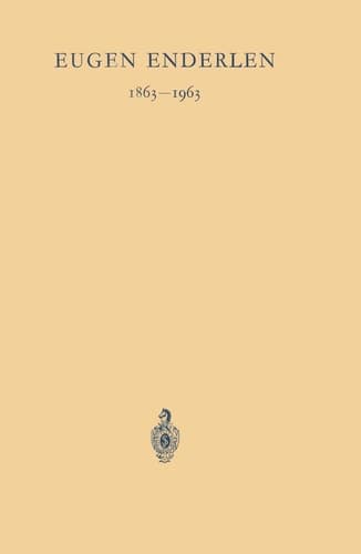 Eugen Enderlen 1863–1963 Festschrift. 4 Vorträge