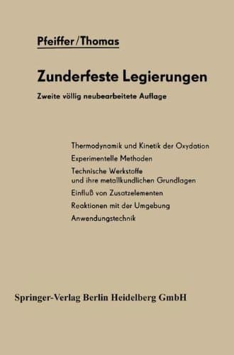 Zunderfeste Legierungen (Reine und angewandte Metallkunde in Einzeldarstellungen) (German Edition)