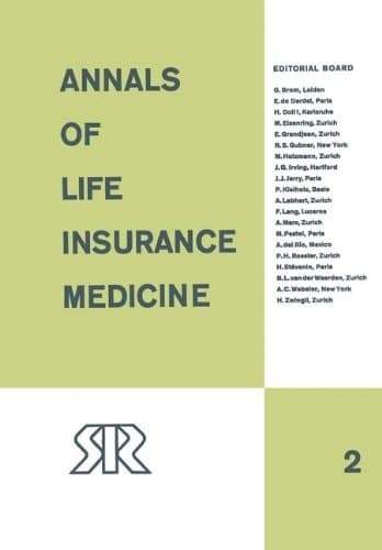 Annals of Life Insurance Medicine 1964 Volume II
