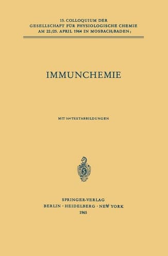 Immunchemie 15. Colloquium am 22./25. April 1964