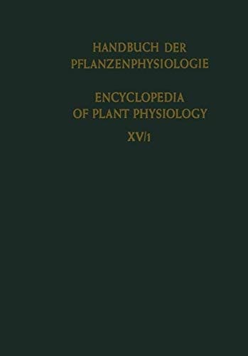 Differenzierung und Entwicklung / Differentiation and Development (Handbuch der Pflanzenphysiologie Encyclopedia of Plant Physiology) (English, German and French Edition)