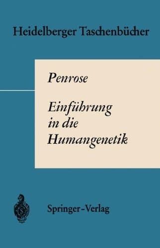 Einf Hrung in Die Humangenetik. (Heidelberger Taschenb Cher) (German Edition)