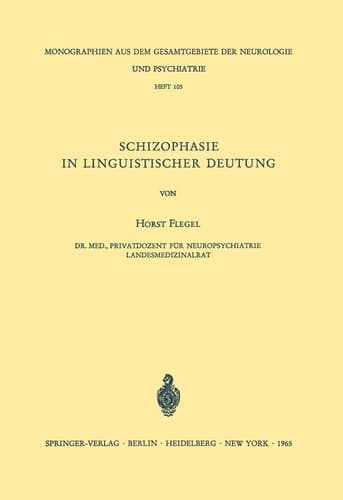 Schizophasie in Linguistischer Deutung
