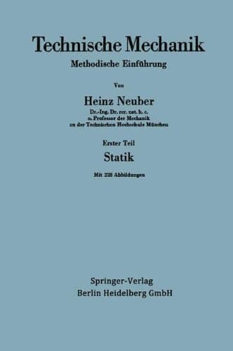 Technische Mechanik. Methodische Einf Hrung Teil 1: Statik