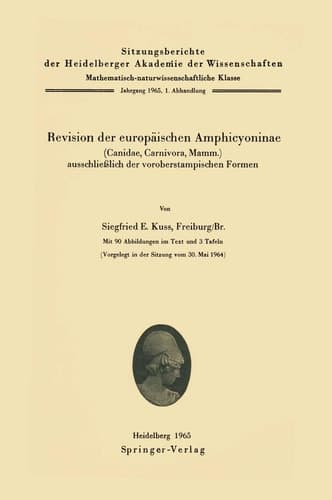 Revision der europäischen Amphicyoninae (Canidae, Carnivora, Mamm.) ausschlie?lich der voroberstampischen Formen