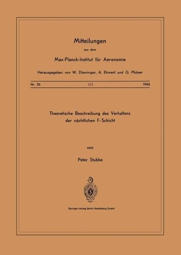 Theoretische Beschreibungen des Verhaltens der Nächtlichen F — Schicht