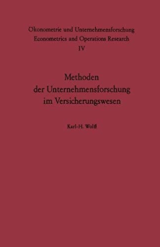 Methoden der Unternehmensforschung im Versicherungswesen