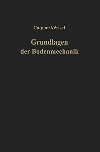 Grundlagen der Bodenmechanik (German Edition)