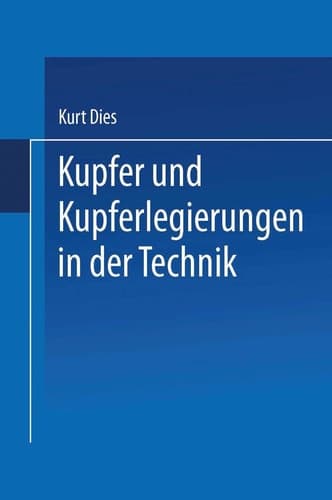 Kupfer und Kupferlegierungen in der Technik (German Edition)