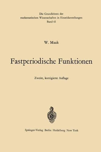 Fastperiodische Funktionen (Grundlehren der mathematischen Wissenschaften) (German Edition)