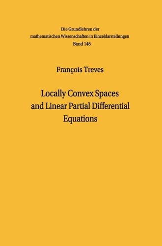 Locally Convex Spaces and Linear Partial Differential Equations