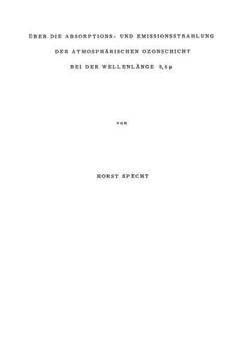 Über die Absorptions- und Emissionsstrahlung der Atmosphärischen Ozonschicht bei der Wellenlänge 9,6 μ