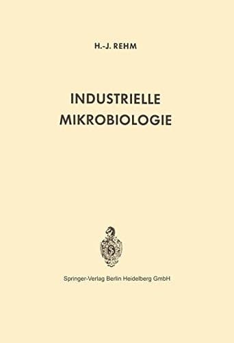 Industrielle Mikrobiologie