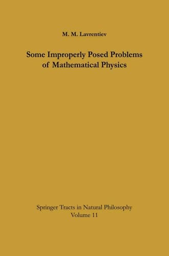 Some Improperly Posed Problems of Mathematical Physics