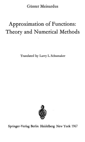 Approximation of Functions: Theory and Numerical Methods