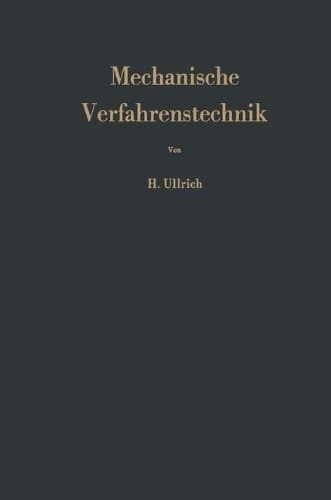 Mechanische Verfahrenstechnik: Berechnung und Projektierung (German Edition)