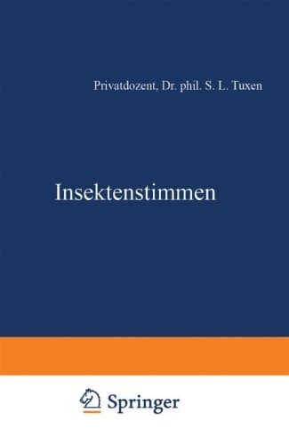 Insektenstimmen (Verständliche Wissenschaft) (German Edition)