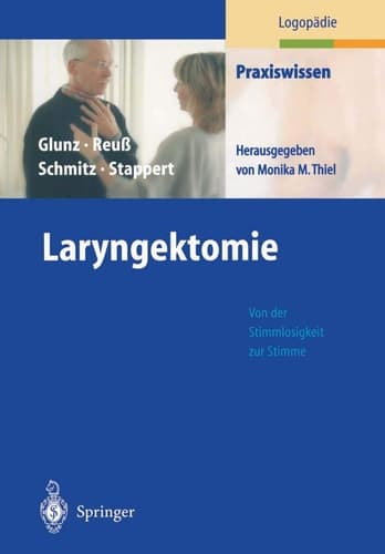Laryngektomie von der Stimmlosigkeit zur Stimme