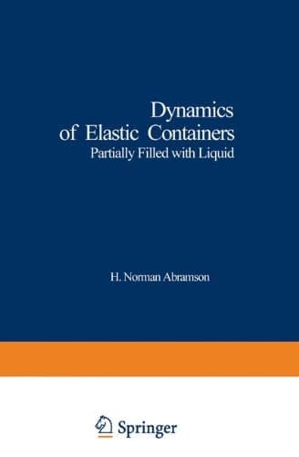 Dynamics of Elastic Containers Partially Filled with Liquid