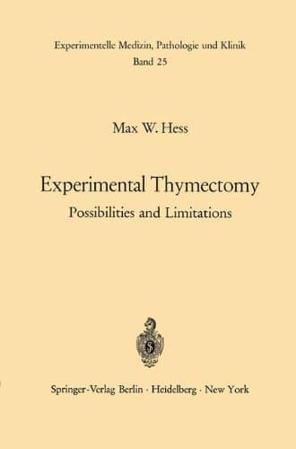 Experimental Thymectomy Possibilities and Limitations