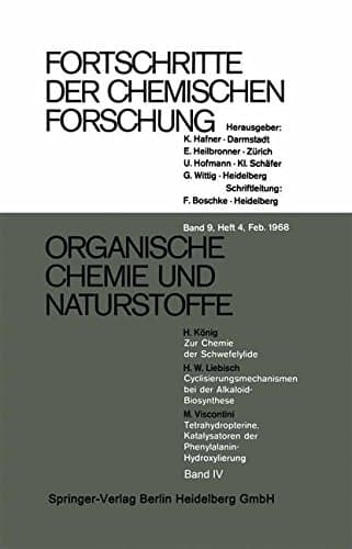 Organische Chemie und Naturstoffe (Topics in Current Chemistry) (German Edition)