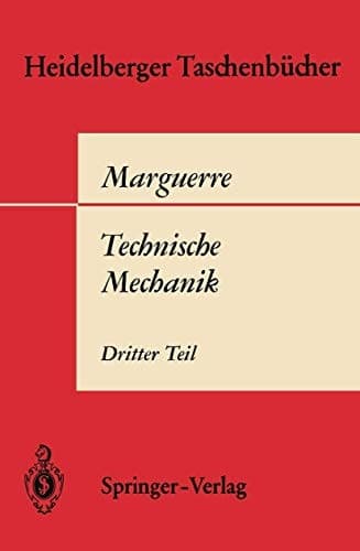 Technische Mechanik Dritter Teil: Kinetik