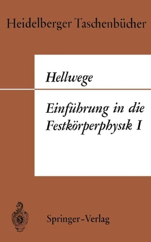 Einführung in die Festkörperphysik I (Heidelberger Taschenbücher, 33) (German Edition)