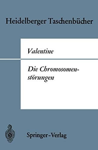 Die Chromosomenstörungen: Eine Einführung für Kliniker (Heidelberger Taschenbücher, 45) (German Edition)