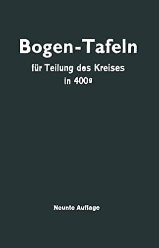 Taschenbuch zum Abstecken von Kreisbogen mit und ohne Übergangsbogen für Teilung des Kreises in 400g