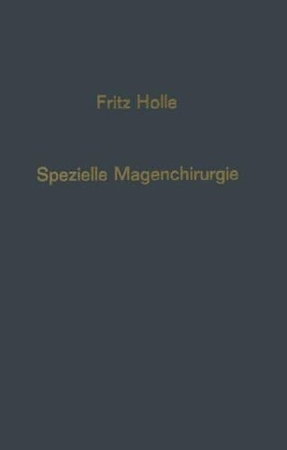 Spezielle Magenchirurgie (German Edition)