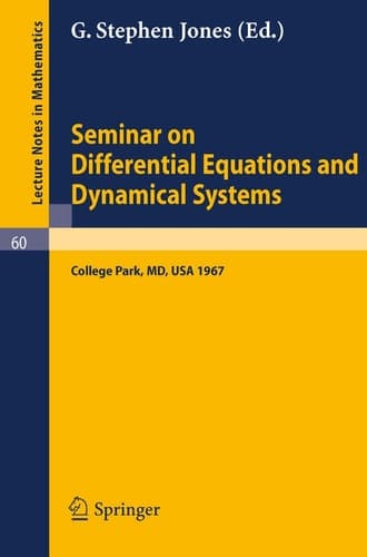 Seminar on Differential Equations and Dynamical Systems: Part 1 (Lecture Notes in Mathematics, 60)