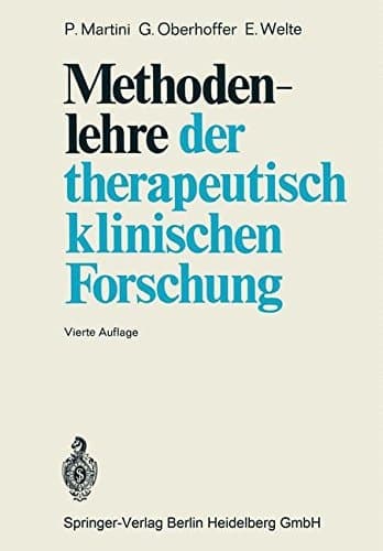 Methodenlehre der therapeutisch-klinischen Forschung (German Edition)
