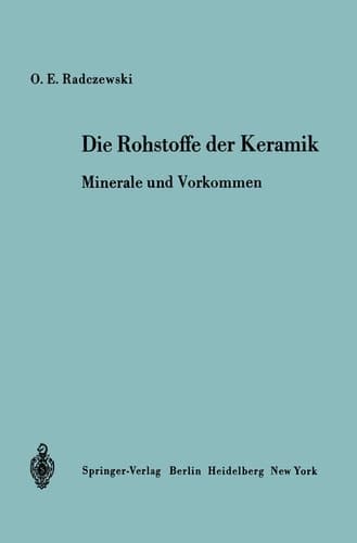 Die Rohstoffe der Keramik: Minerale und Vorkommen (German Edition)