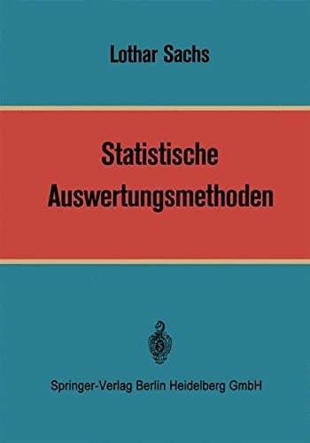 Statistische Auswertungsmethoden (German Edition)