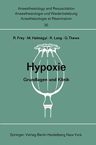 Hypoxie Grundlagen und Klinik. Bericht über das Hanns Baur-Gedächtnis-Symposion am 13. und 14. Oktober 1967 in Mainz