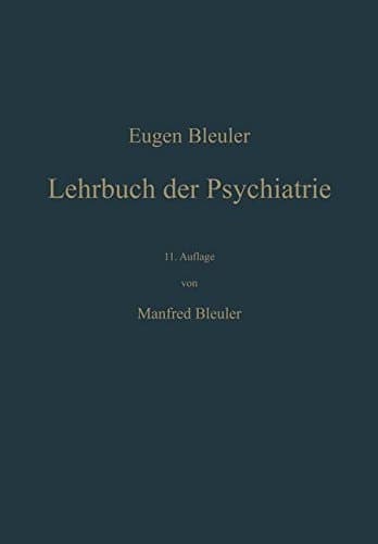 Lehrbuch der Psychiatrie (German Edition)