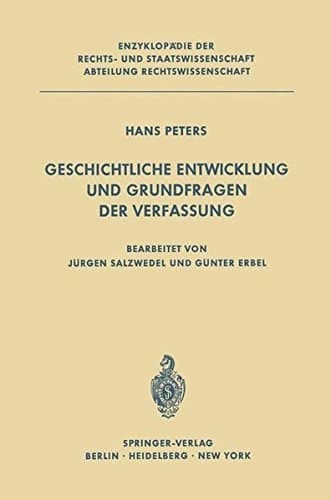 Geschichtliche Entwicklung und Grundfragen der Verfassung (Enzyklopädie der Rechts- und Staatswissenschaft) (German Edition)