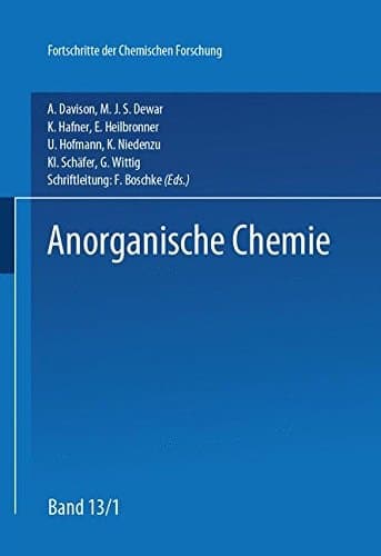 Anorganische Chemie (Topics in Current Chemistry) (German Edition)