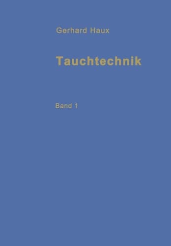 Tauchtechnik Band I