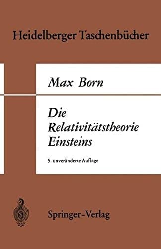 Die Relativitätstheorie Einsteins (Heidelberger Taschenbücher) (German Edition)