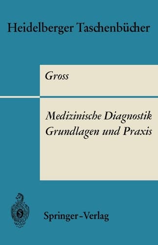 Medizinische Diagnostik — Grundlagen und Praxis