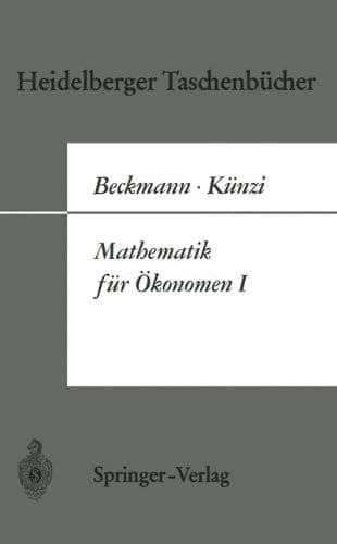 Mathematik Fur Konomen Teil 1