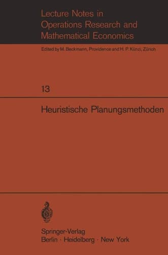 Heuristische Planungsmethoden Unterlagen für einen Kurs des Instituts für Operations Research der ETH Zürich
