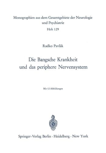 Die Bangsche Krankheit und das periphere Nervensystem