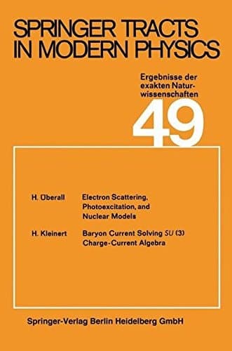 Springer Tracts in Modern Physics Ergebnisse der exakten Naturwissenschaften