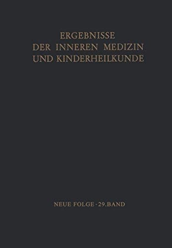 Ergebnisse der Inneren Medizin und Kinderheilkunde