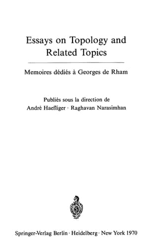 Essays on Topology and Related Topics Memoires dédiés à Georges de Rham
