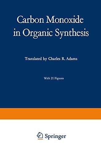 Carbon Monoxide in Organic Synthesis