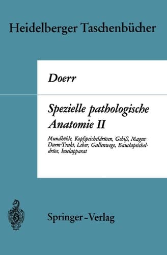 Spezielle pathologische Anatomie II Mundhöhle Kopfspeicheldrüsen Gebiß Magen-Darm-Trakt, Leber Gallenwege Bauchspeicheldrüse Inselapparat
